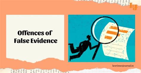 Offences Of False Evidence Law Times Journal