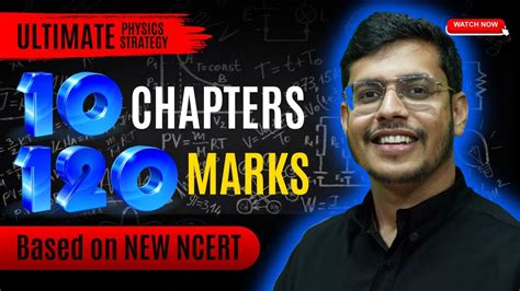 10 Most Important Chapters For Physics Neet 2024 Based On New Ncert