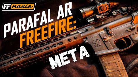 Nova Arma Free Fire ParaFAL entra no META após chegar as ranqueadas