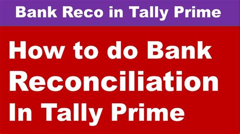 How To Bank Reconciliation Statement In Tally Prime I Bank Reco By