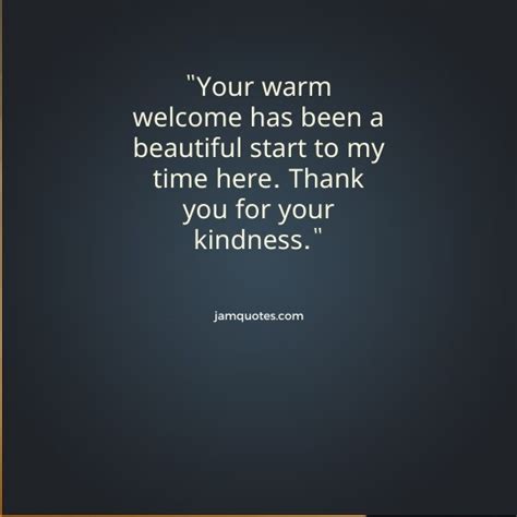 Thank you for your warm welcome quotes - JamQuotes