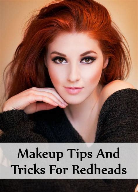 Makeup Tips For Redheads Redheads Redhead Makeup