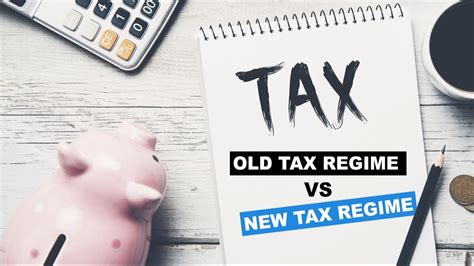 Navigating The Indian Tax Regimes A Comprehensive Guide To The Old Vs