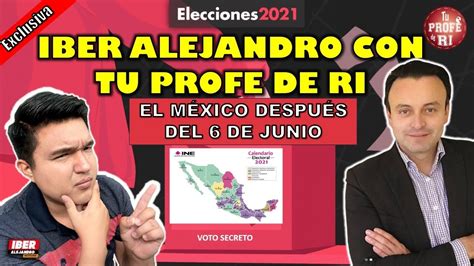 EN EXCLUSIVA IBER ALEJANDRO CON TU PROFE DE RI EL MÉXICO DESPUÉS DEL