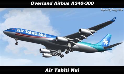 Overland Airbus A Air Tahiti Nui Fs