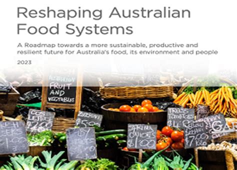 Roadmap Of Australia S Food And Nutrition Future