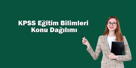 2025 KPSS Eğitim Bilimleri Konuları ve Soru Dağılımı PDF Öğrenci