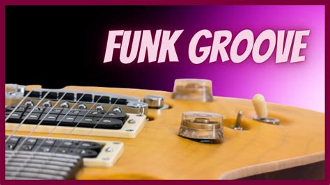 Tasty Funk Groove Guitar Backing Track Jam In B Minor B Aeolian Mode