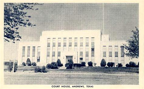 171 Andrews County - 254 Texas Courthouses