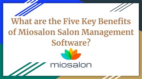 PPT What Are The Five Key Benefits Of Miosalon Salon Management