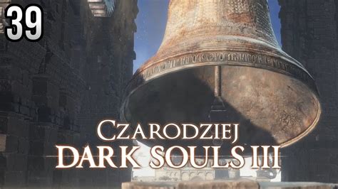 Zagrajmy W Dark Souls Czarodziej Bezimienny Boss I B L