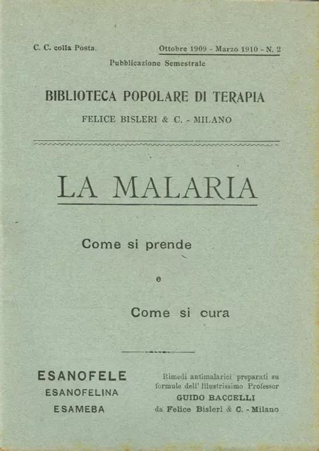 LA MALARIA COME Si Prende E Come Si Cura AA VV 1909 EUR 10 00