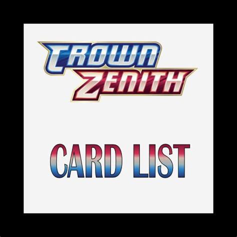 SWSH Crown Zenith Card List Complete - Coded Yellow