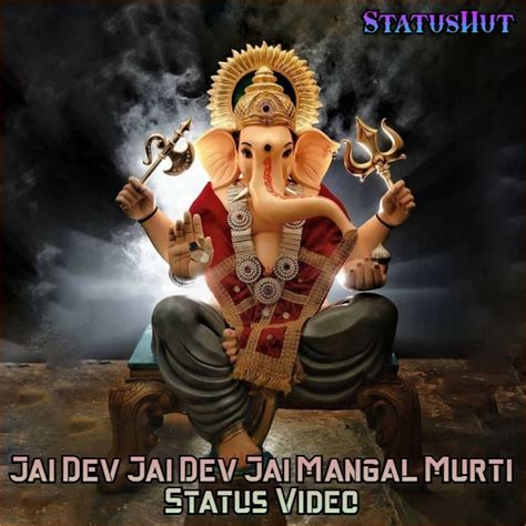 Jai Dev Jai Dev Jai Mangal Murti Status Video Download - StatusHut