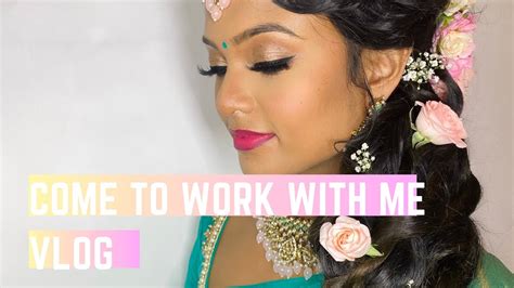 Come To Work With Me Vithya Hair And Makeup YouTube