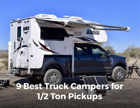 9 Best Truck Campers for 1/2 Ton Pickups