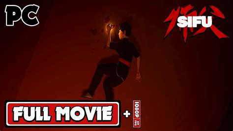 Sifu All Cutscenes Full Movie Game Part P Fps Pc Youtube