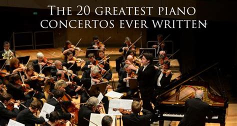 These Are The 20 Best Piano Concertos Ever Written Classic FM