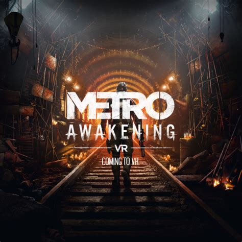 Coming To VR Metro Awakening Overclockers UK