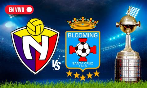 Blooming X El Nacional - El Nacional vs Blooming EN VIVO: Sigue el partido de la Copa ...