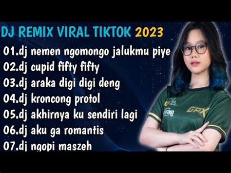 DJ NEMEN NGOMONGO JALUKMU PIYE REMIX VIRAL TIKTOK TERBARU 2023 FULL