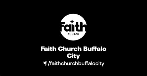 Faith Church Buffalo City Instagram Facebook Linktree