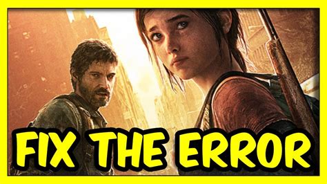 The Last Of Us Part I Fix The GPU Supporting D3D FEATURE LEVEL 12 Or