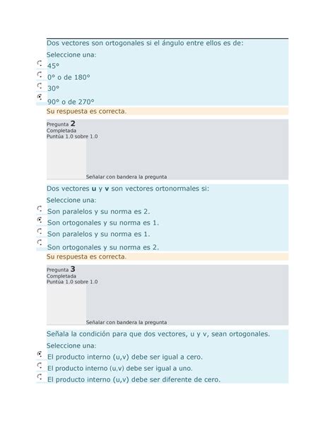 Examen semana 6 Dos vectores son ortogonales si el ángulo entre ellos