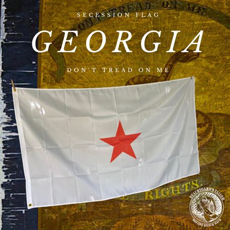 Georgia Secession Flag – Beauregard's Tailor