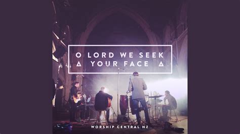 O Lord We Seek Your Face Live Feat Chris Cope Youtube Music