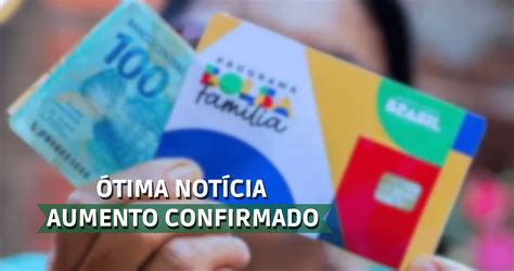 Ótima notícia para TODOS do Bolsa Família aumento CONFIRMADO