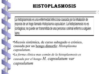 Histoplasmosis Ppt