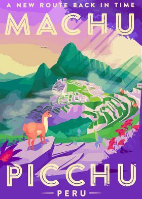 Travel To Machu Poster By Leonardo Djuminnic Displate