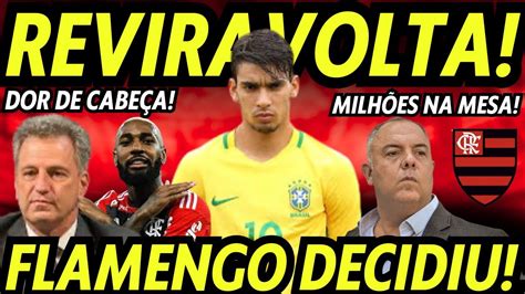 REVIRAVOLTA PAQUETÁ FLAMENGO TOMA DECISÃO MILHÕES NA MESA DOR DE