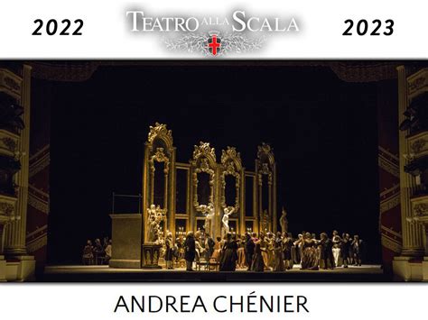 Andrea Chénier Teatro alla Scala 2023 Production Milano italy