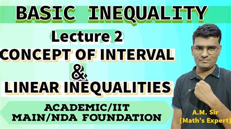 Basic Inequality Lecture Concept Of Interval And Linear