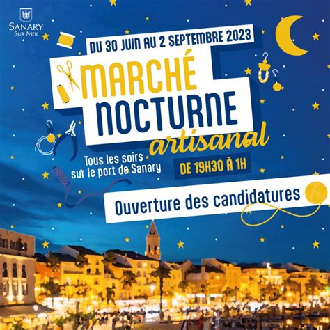 Ouverture Des Candidatures Pour Le March Nocturne Mairie De Sanary