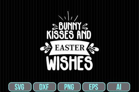 Bunny Kisses And Easter Wishes SVG Graphic By Crafty Bundle Creative