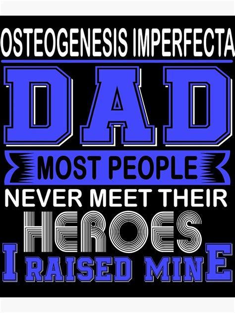 Proud Osteogenesis Imperfecta Dad Most People Never Meet Their Heroes