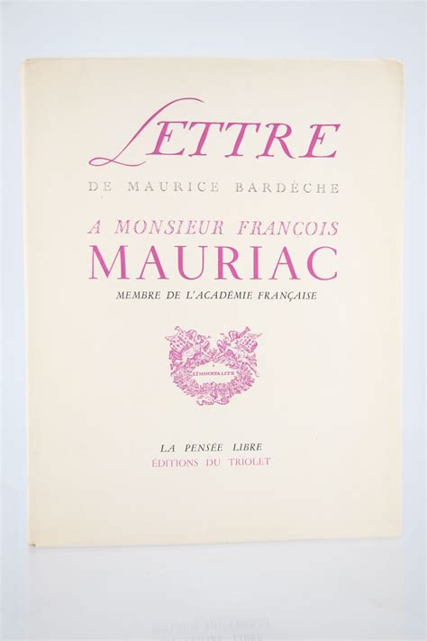 BARDECHE Lettre à François Mauriac Edition Originale