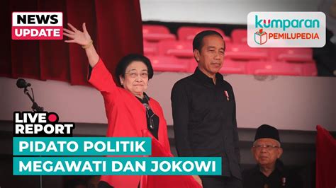 [live] Pidato Presiden Jokowi Megawati Dan Ganjar Di Rakernas Iv Pdip