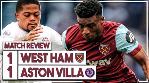 West Ham 1 1 Aston Villa Highlights Discussed Huge Controversy As Var