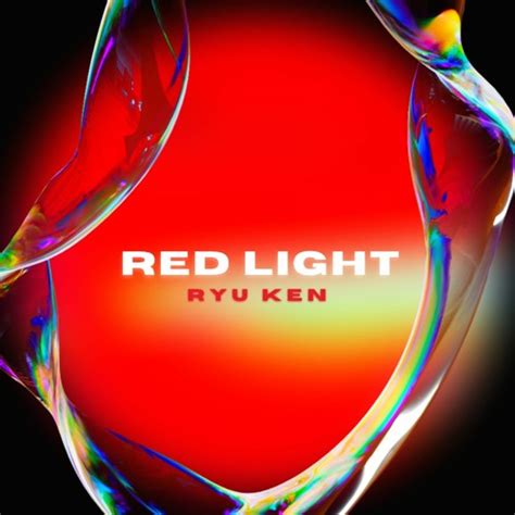 Stream Ryu Ken Red Light Mix By Ryu Ken Listen Online For Free On