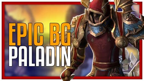 Epic Battleground Commentary 1 Vergelter Paladin Lvl 60