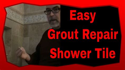 How To Repair Tile Grout Inside A Shower Youtube