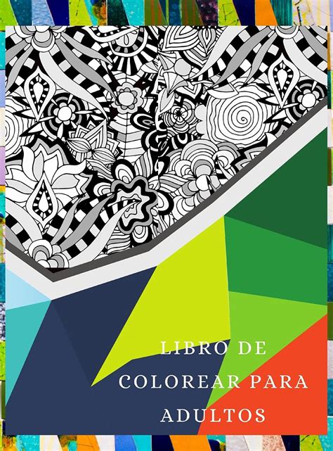 Buy Libro Para Colorear Para Adultos Un Libro Para Colorear Para