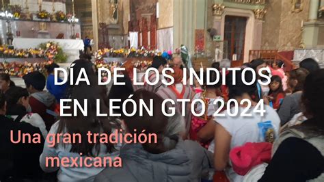 Día De Inditos En León Gto 12 De Enero 2024 Youtube