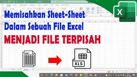 Memisahkan Sheet Sheet Dalam Satu Workbook Menjadi File Terpisah Youtube