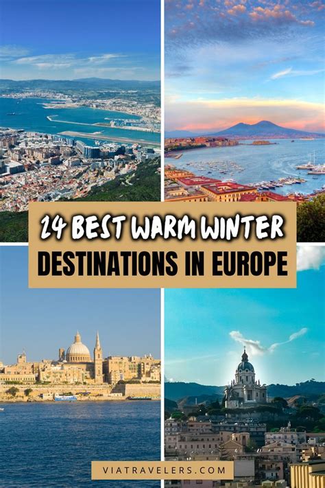 24 Best Warm Winter Destinations In Europe Winter Travel Destinations