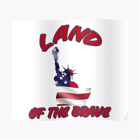 Land Of The Bave T Shirt New York City The Statue Of Liberty Usa